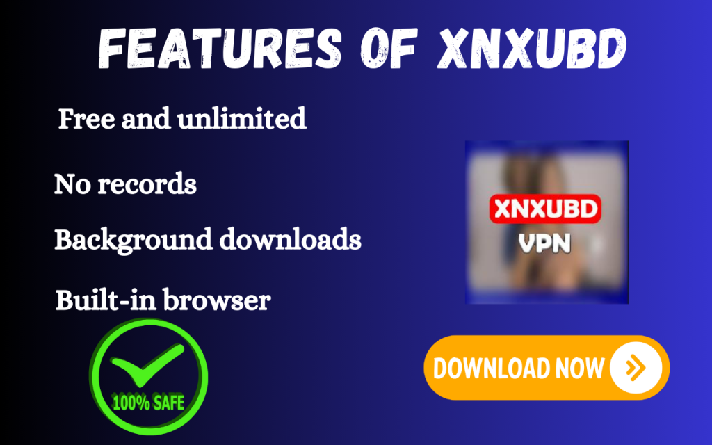 XNXubd VPN Browser - Proxy - Browser